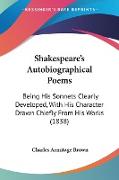 Shakespeare's Autobiographical Poems