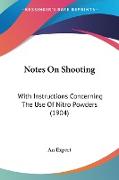 Notes On Shooting