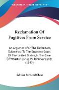 Reclamation Of Fugitives From Service
