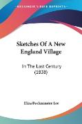 Sketches Of A New England Village