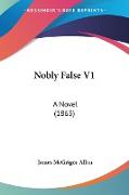 Nobly False V1