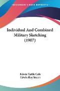 Individual And Combined Military Sketching (1907)