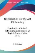 Introduction To The Art Of Reading