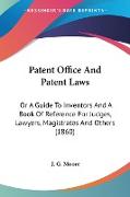 Patent Office And Patent Laws