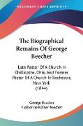 The Biographical Remains Of George Beecher