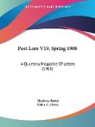 Poet Lore V19, Spring 1908