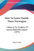 How To Learn Danish, Dano-Norwegian