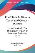 Rural Taste In Western Towns And Country Districts