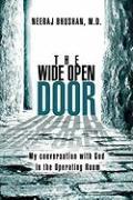 The Wide Open Door