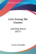 Love Among The Gamins