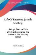 Life Of Reverend Joseph Snelling