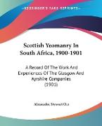 Scottish Yeomanry In South Africa, 1900-1901