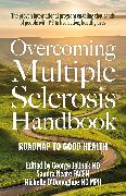 Overcoming Multiple Sclerosis Handbook