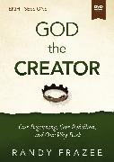 God the Creator Video Study