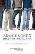 Adolescent Health Services