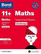 Bond 11+: Bond 11+ Maths Challenge Assessment Papers 10-11 years: Ready for the 2024 exam