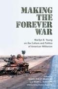 Making the Forever War