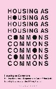 Housing as Commons