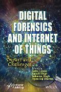 Digital Forensics and Internet of Things