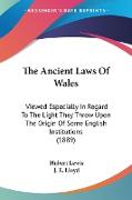 The Ancient Laws Of Wales