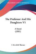 The Professor And His Daughters V1
