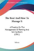 The Boat And How To Manage It