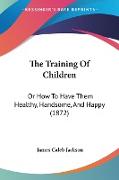 The Training Of Children