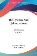 The Cytezen And Uplondyshman