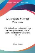 A Complete View Of Puseyism