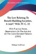 The Law Relating To Benefit Building Societies, 6 And 7 Will. IV. C. 32