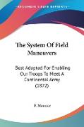 The System Of Field Maneuvers