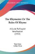 The Rhymester Or The Rules Of Rhyme