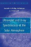 Ultraviolet and X-Ray Spectroscopy of the Solar Atmosphere