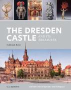 The Dresden Castle and its Treasures