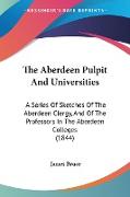 The Aberdeen Pulpit And Universities