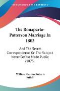 The Bonaparte-Patterson Marriage In 1803