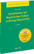 Kommentar zur Bayerischen Schulordnung (BaySchO)