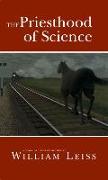 The Priesthood of Science: A Work of Utopian Fiction