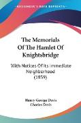 The Memorials Of The Hamlet Of Knightsbridge