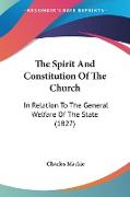 The Spirit And Constitution Of The Church