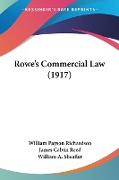 Rowe's Commercial Law (1917)