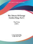 The Library Of George Gordon King, Part 2