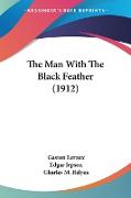 The Man With The Black Feather (1912)