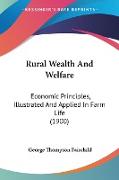 Rural Wealth And Welfare
