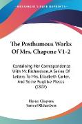 The Posthumous Works Of Mrs. Chapone V1-2