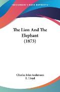 The Lion And The Elephant (1873)