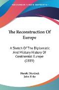 The Reconstruction Of Europe