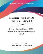 Macariae Excidium Or The Destruction Of Cyprus