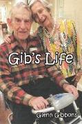 Gib's Life: Large Print