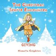 The Christmas Spryte Encounter: Giving